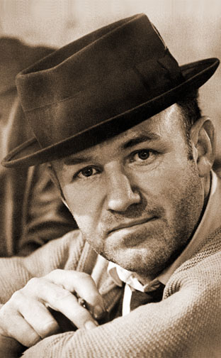1971 (44th) Best Actor: Gene Hackman 1971 (44th) Best Actor: Gene Hackman