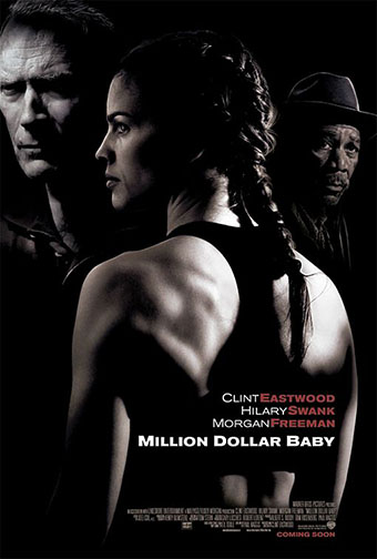 2004 (77th) Best Picture: “Million Dollar Baby” 2004 (77th) Best Picture: “Million Dollar Baby”