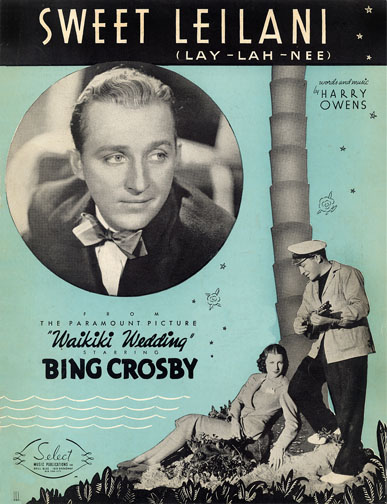 1937 (4th) Best Song: “Sweet Leilani” 1937 (4th) Best Song: “Sweet Leilani”