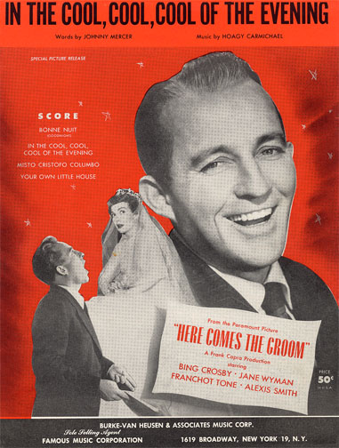 1951 (18th) Best Song: “In the Cool Cool Cool of the Evening” 1951 (18th) Best Song: “In the Cool Cool Cool of the Evening”