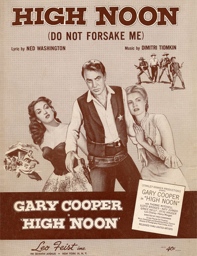 1952 (19th) Best Song: “High Noon (Do Not Forsake Me Oh My Darlin’)” 1952 (19th) Best Song: “High Noon (Do Not Forsake Me Oh My Darlin’)”
