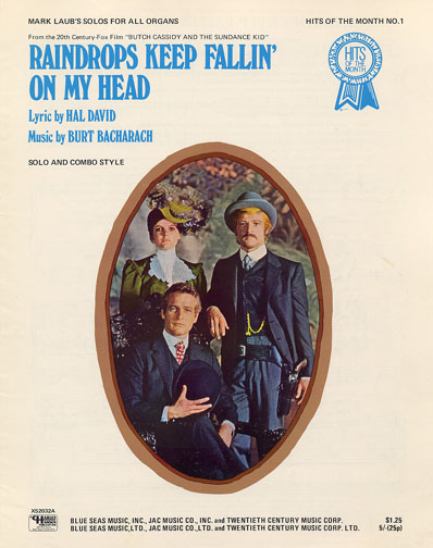 1969 (36th) Best Song: “Raindrops Keep Fallin’ on My Head” 1969 (36th) Best Song: “Raindrops Keep Fallin’ on My Head”