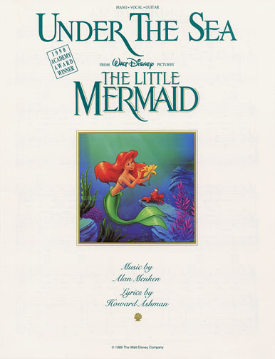 1989 (56th) Best Song: “Under the Sea” 1989 (56th) Best Song: “Under the Sea”