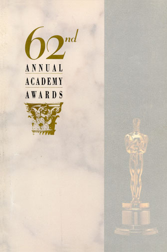 1989 (62nd) Academy Award Ceremony Program 1989 (62nd) Academy Award Ceremony Program